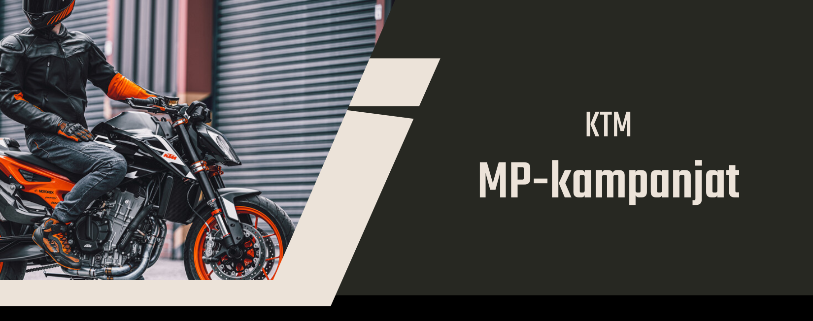 Hyödynnä voimassa olevat ja vaihtuvat KTM moottoripyöräkampanjat