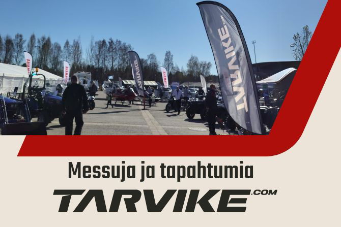 Tarvike.com nähdään tänäkin kesänä mukana monilla messuilla, tapahtumissa ja myymälöiden omissa tilaisuuksissa sekä koeajoissa.